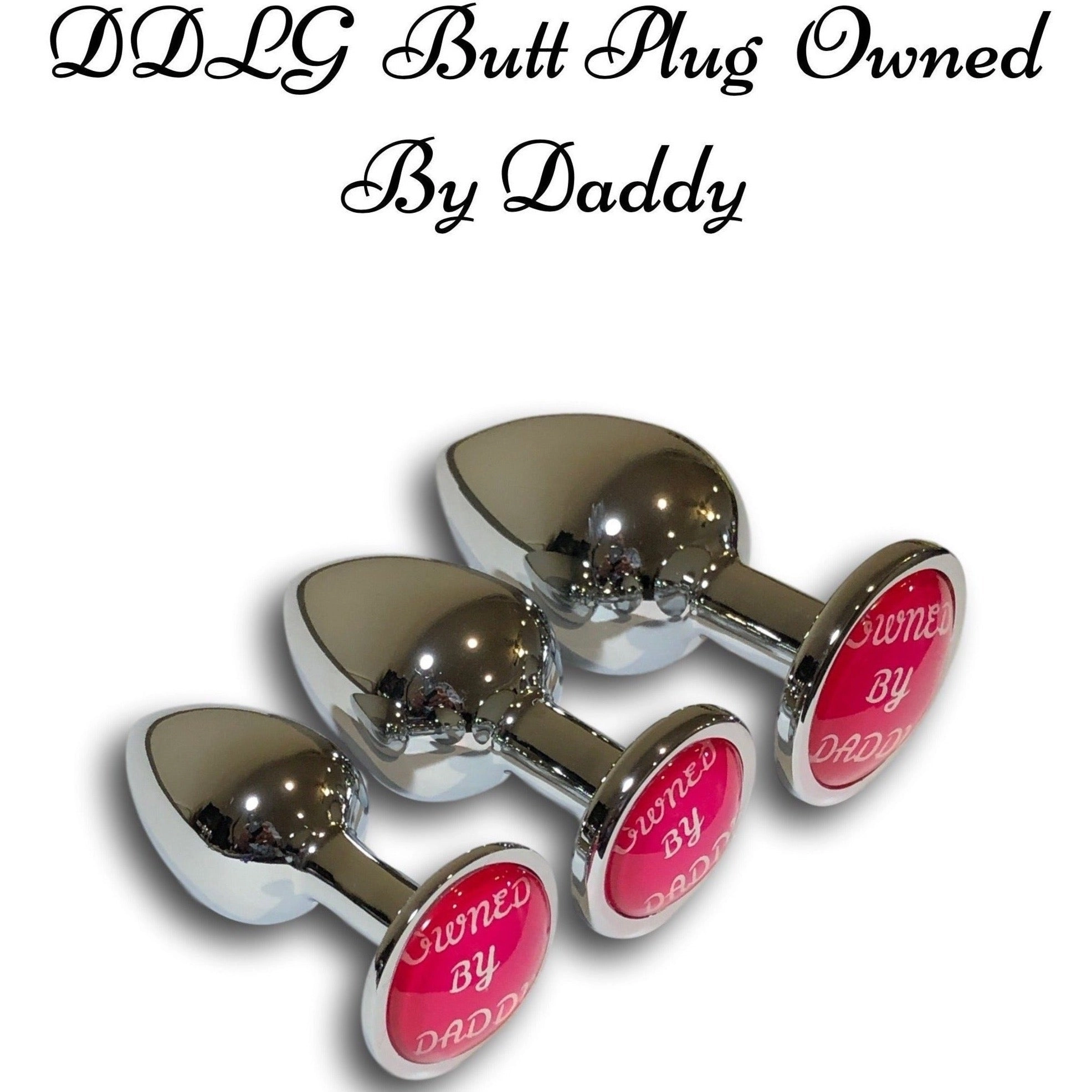 Owned By Daddy butt plug